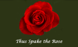 Thus Spake the Rose